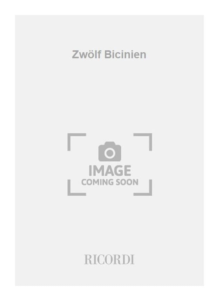 Zwölf Bicinien
